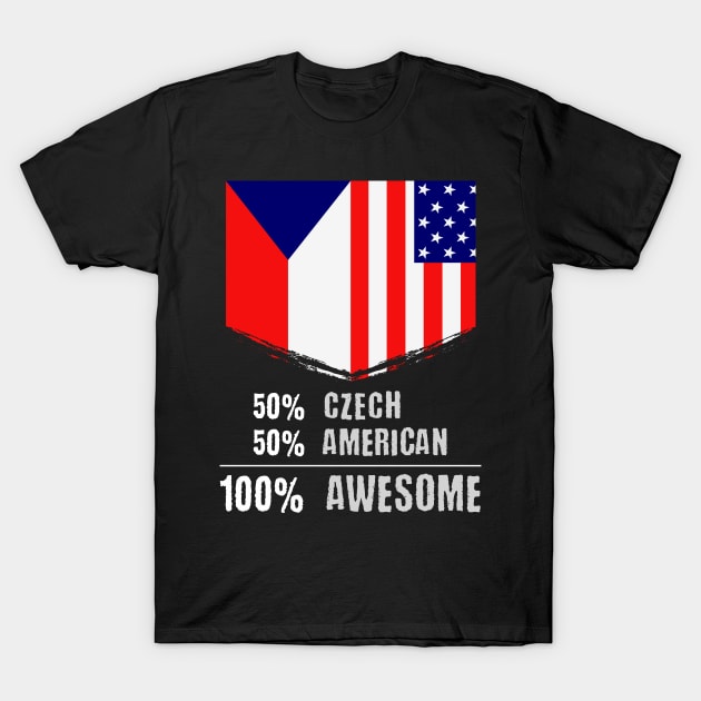 50% Czech 50% American 100% Awesome Immigrant T-Shirt by theperfectpresents